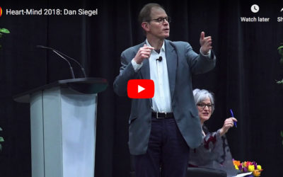 Dan Siegel: Developing a Yes Brain in Ourselves and in the Children and Teens We Care For